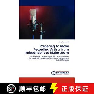 预订 Preparing to Move Recording Artists from Independent to Mainstream [9783844389951]