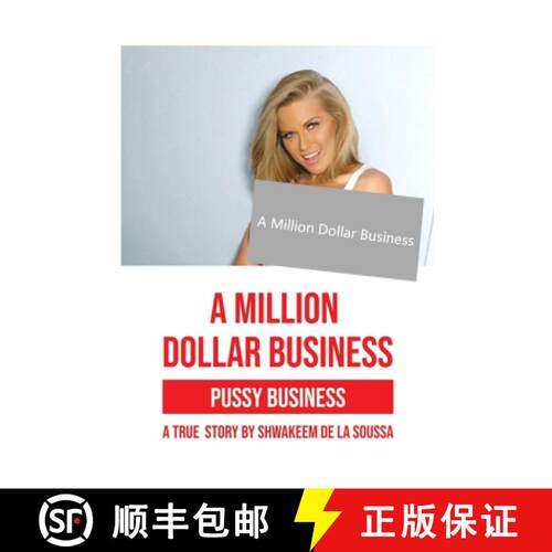 【3-4周达】A Million Dollar Business: Pussy Business: A True Story [9781649578495]