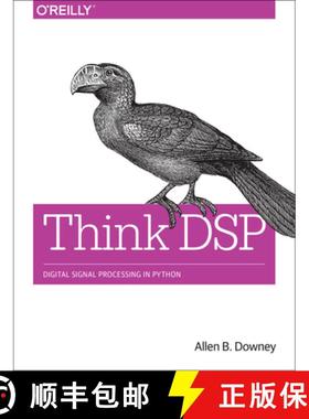【3-4周达】Think DSP: Digital Signal Processing in Python [9781491938454]
