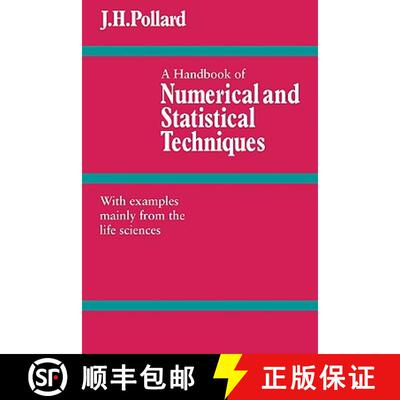 【3-4周达】A Handbook of Numerical and Statistical Techniques: With Examples Mainly from the Life Sci... [9780521297509]