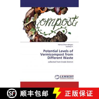 预订 Potential Levels of Vermicompost from Different Waste [9786139986262]