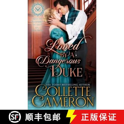 【3-4周达】Loved by a Dangerous Duke: A Sensual Marriage of Convenience Regency Historical Romance Ad... [9781955259026]