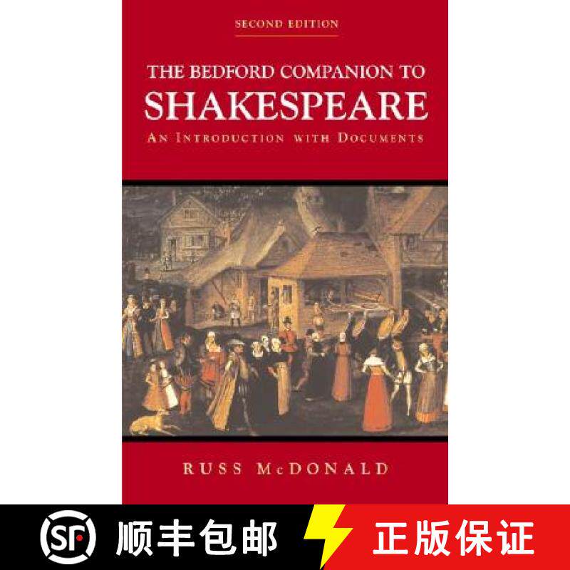 【3-4周达】The Bedford Companion to Shakespeare: An Introduction with Documents [9780312248802]