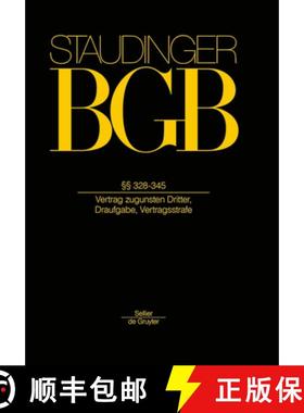 预订 §§ 328-345: (Vertrag Zugunsten Dritter, Draufgabe, Vertragsstrafe) [9783805911849]