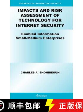 【3-4周达】Impacts and Risk Assessment of Technology for Internet Security : Enabled Information Smal... [9780387243436]