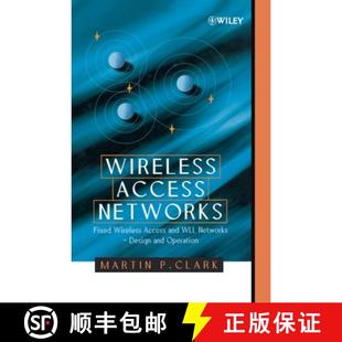 Networks Wll Wile... Wireless Operation 4周达 9780471492986 Access Design Fixed