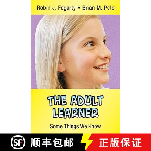 【3-4周达】The Adult Learner: Some Things We Know [9780974741635]