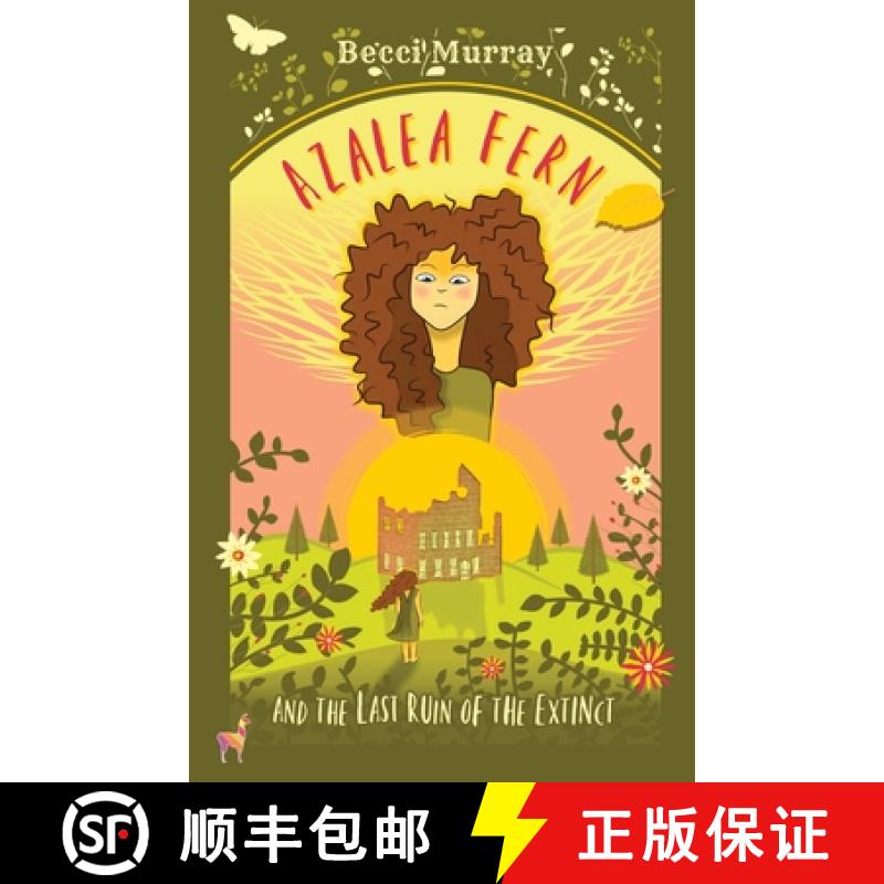 【3-4周达】Azalea Fern and the Last Ruin of the Extinct [9781913944117]