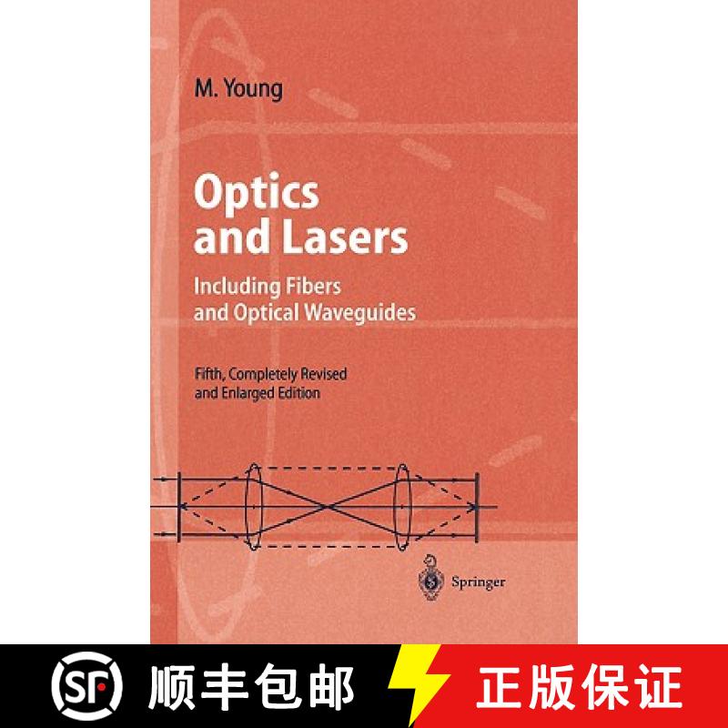 【4周达】Optics and Lasers : Including Fibers and Optical Waveguides [9783540657415]