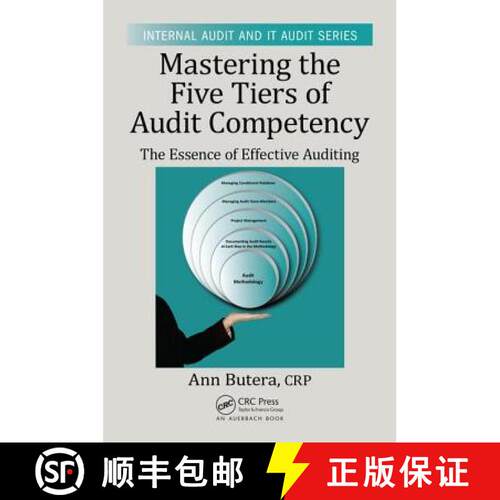 【3-4周达】Mastering the Five Tiers of Audit Competency : The Essence of Effective Auditing [9781498738491]