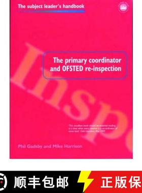 【3-4周达】The Primary Coordinator and OFSTED Re-Inspection [9780750706995]