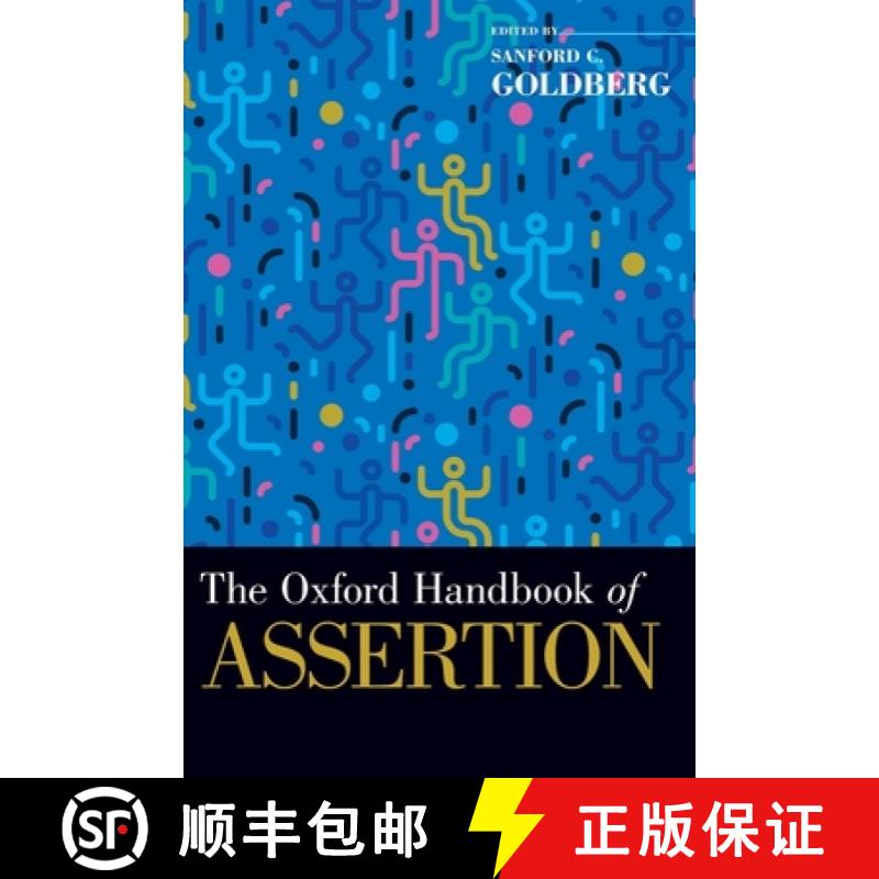 【3-4周达】牛津断言手册 The Oxford Handbook of Assertion [9780190675233]
