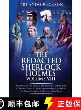 【3-4周达】Redacted Sherlock Holmes Volume VIII [9781804244920]
