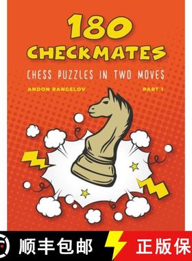 预订 180 Checkmates Chess Puzzles in Two Moves, Part 1 [9798201723620]