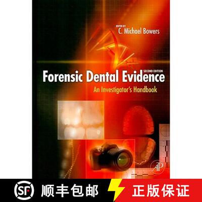 【3-4周达】Forensic Dental Evidence: An Investigator's Handbook [9780123820006]