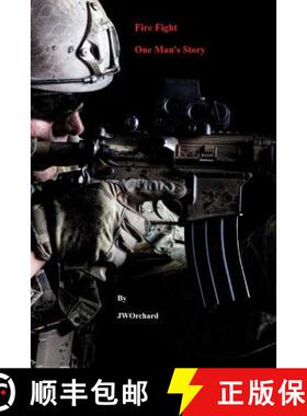 预订 Fire Fight One Man's Story [9781387309979]