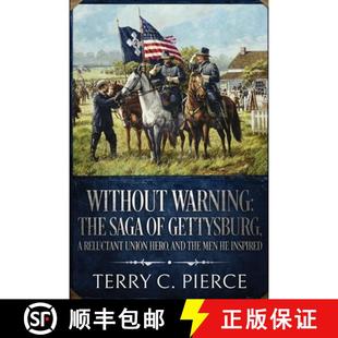 the and The Gettysburg Reluctant Hero Saga 9781631070280 Inspired Without 4周达 Union Warning Men
