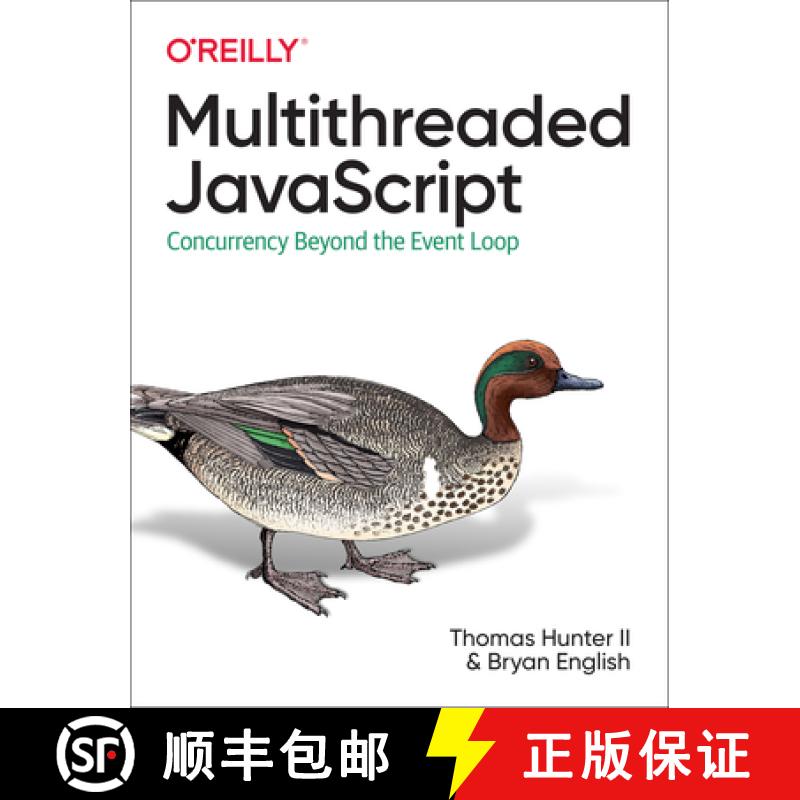 【3-4周达】Multithreaded JavaScript: Concurrency Beyond the Event Loop [9781098104436]