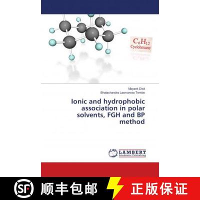预订 Ionic and hydrophobic association in polar solvents, FGH and BP method [9786135838350]