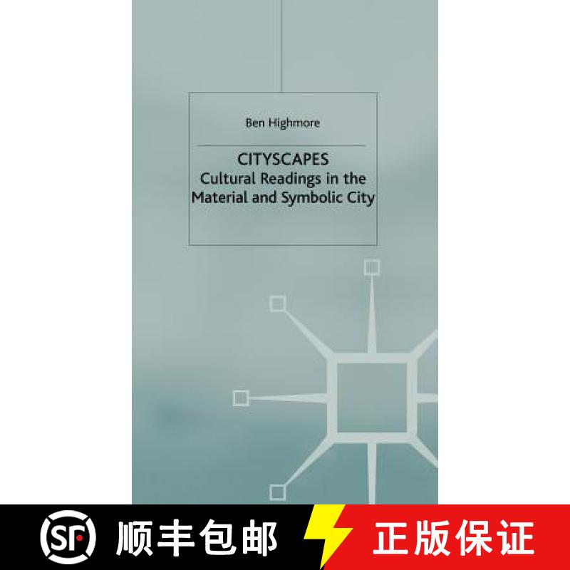 预订 Cityscapes: Cultural Readings in the Material and Symbolic City [9780333929346]