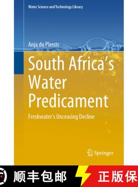 【3-4周达】South Africa's Water Predicament : Freshwater's Unceasing Decline [9783031240188]