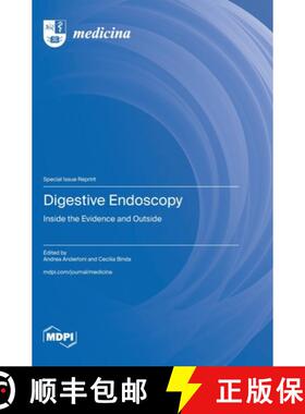 【3-4周达】Digestive Endoscopy: Inside the Evidence and Outside [9783036596846]
