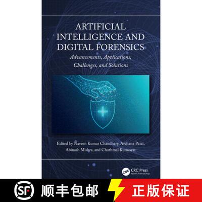 【3-4周达】精装 Artificial Intelligence and Digital Forensics: Advancements, Applications, Challenges... [9781032844688]