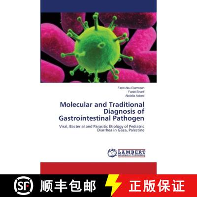 预订 Molecular and Traditional Diagnosis of Gastrointestinal Pathogen [9783659137310]