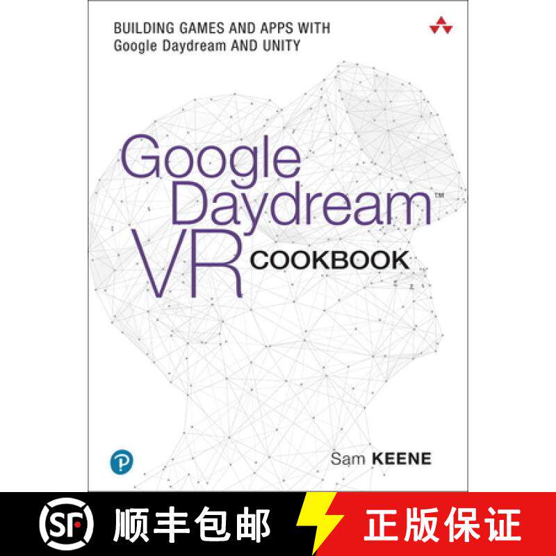 【3-4周达】Google Daydream VR Cookbook: Building Games and Apps with Google Daydream and Unity [9780134845517]