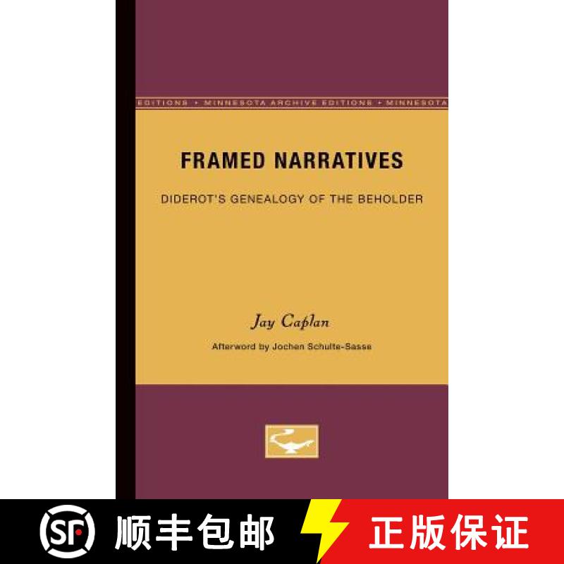【3-4周达】Framed Narratives: Diderot's Genealogy of the Beholder Volume 19 [9780816614066]