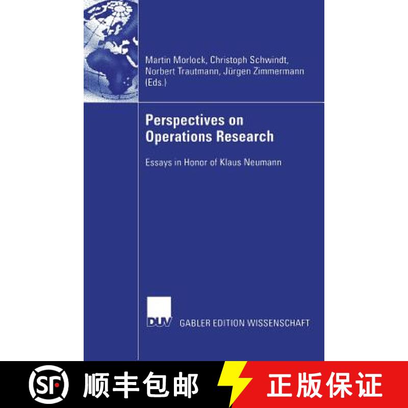 【3-4周达】Perspectives on Operations Research : Essays in Honor of Klaus Neumann [9783658140847]