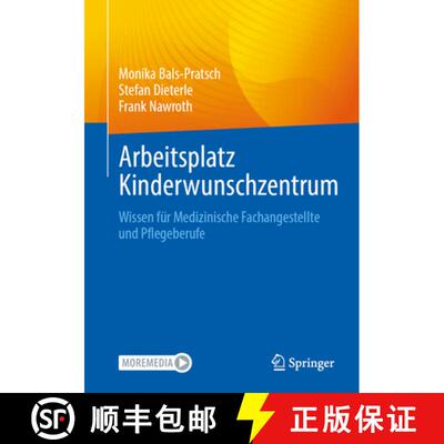 【3-4周达】Arbeitsplatz Kinderwunschzentrum: Wissen für Medizinische Fachangestellte und Pflegeberufe [9783662716588]