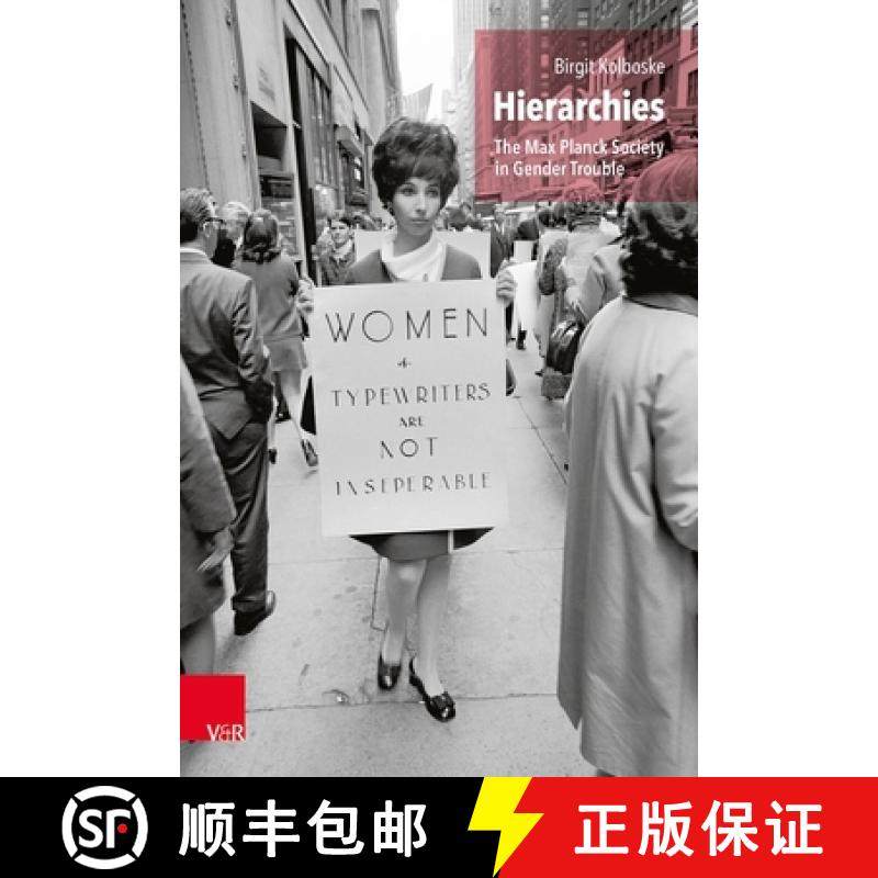 【3-4周达】Hierarchies: The Max Planck Society in Gender Trouble [9783525302590]