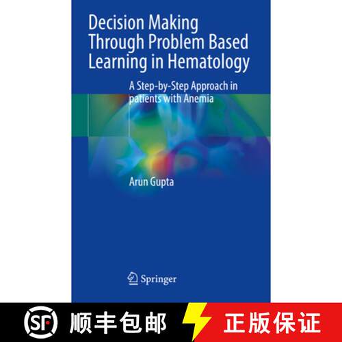 【3-4周达】Decision Making Through Problem Based Learning in Hematology: A Step-by-Step Approach in p... [9789819989355]