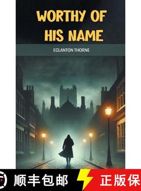 预订 Worthy of his name (Edition2024) [9789368090595]