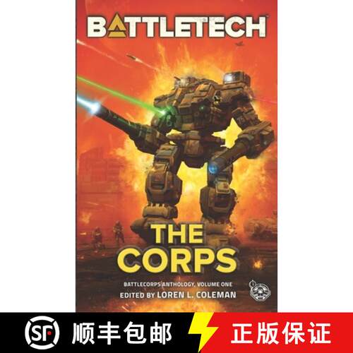 【3-4周达】BattleTech: the Corps (BattleCorps Anthology Vol. 1) [9781638611745]