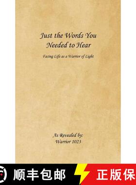 【3-4周达】Just the Words You Needed to Hear: Facing Life as a Warrior of Light [9781973651611]