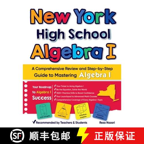 【3-4周达】New York High School Algebra I: A Comprehensive Review and Step-by-Step Guide to Mastering... [9798894449920]