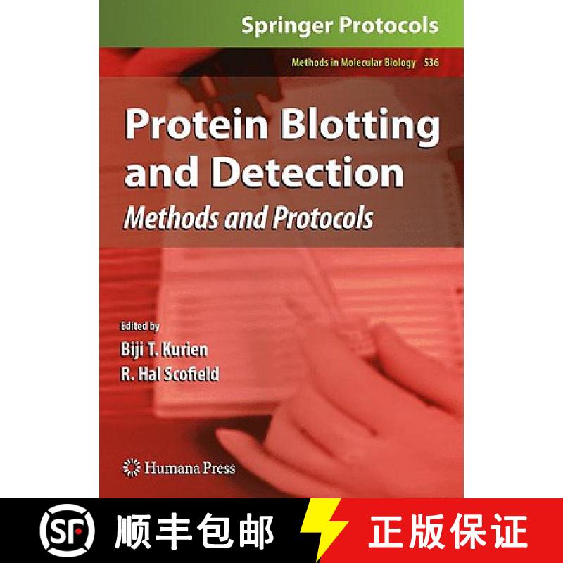 【4周达】Protein Blotting and Detection: Methods and Protocols [9781934115732]