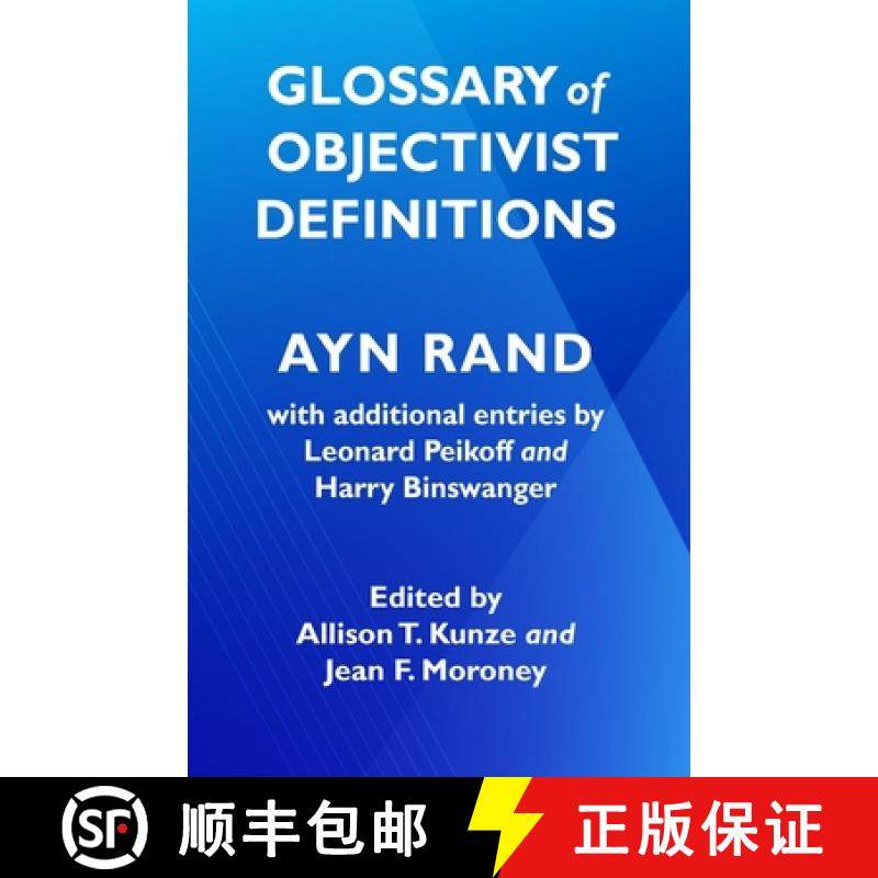 【3-4周达】Glossary of Objectivist Definitions [9780996010184]