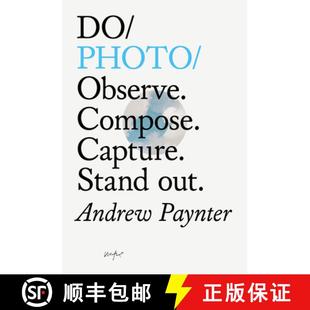 Compose. 9781907974847 3周达 Out. Stand Capture. Observe. Photo