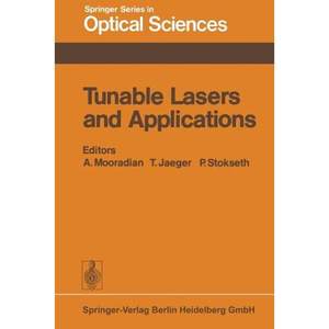 【4周达】Tunable Lasers and Applications: Proceedings of the Loen Conference, Norway, 1976[9783662134818]