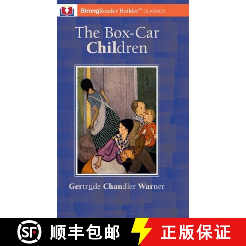 【3-4周达】The Box-Car Children (Annotated): A StrongReader Builder(TM) Classic for Dyslexic and Stru... [9781956944136]