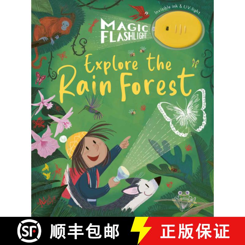 【3-4周达】Magic Flashlight: Explore the Rain Forest: With Invisible Ink and UV Flashlight [9781680102925]