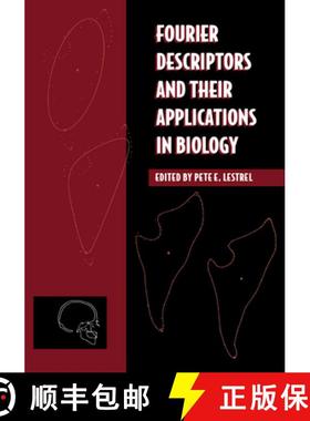 【3-4周达】Fourier Descriptors and Their Applications in Biology [9780521055734]