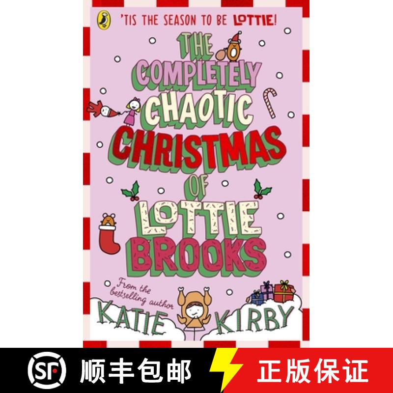 预订 The Completely Chaotic Christmas of Lottie Brooks [9780241679166]
