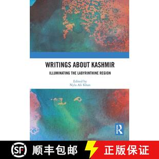 【3-4周达】Writings about Kashmir: Illuminating the Labyrinthine Region [9781032418667]