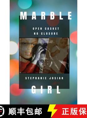 预订 Marble Girl: Open Casket... No Closure [9781716615467]