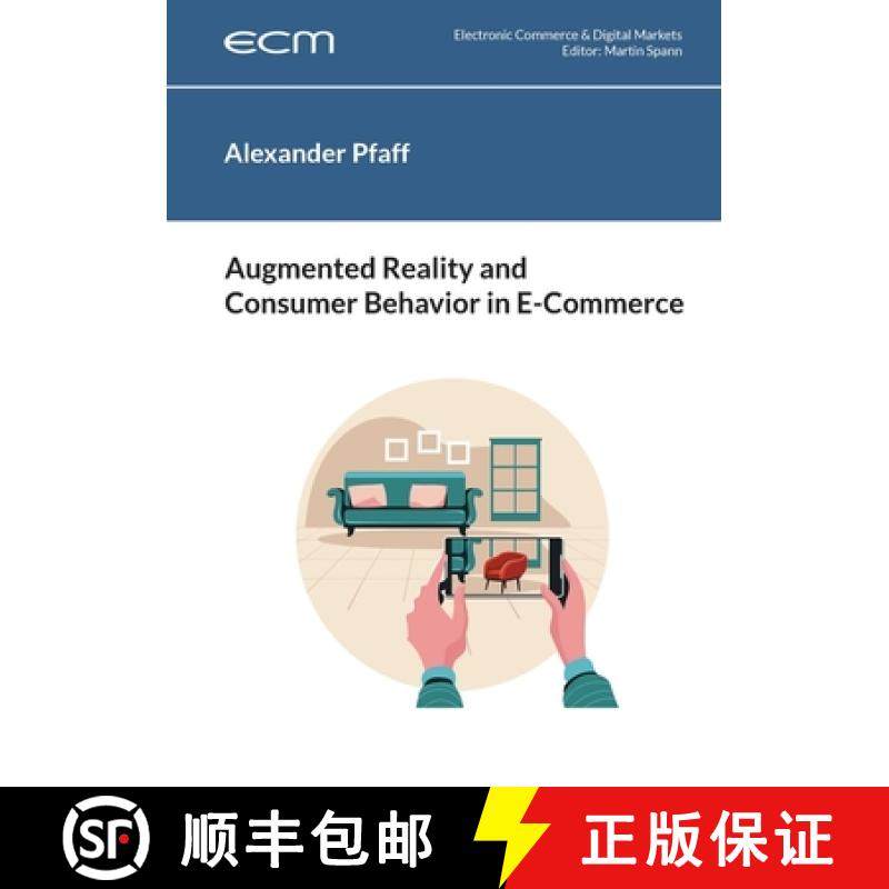 预订 Augmented Reality and Consumer Behavior in E-Commerce [9783759786791]