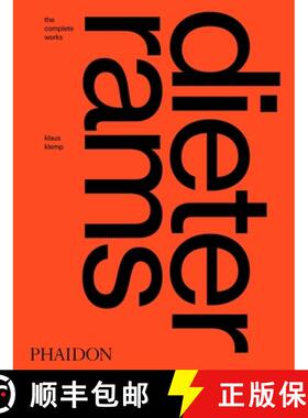 【3-4周达】Dieter Rams: The Complete Works [9781838661533]